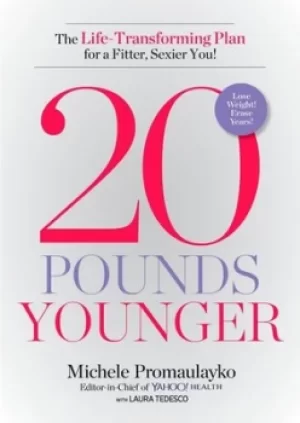 Image of 20 pounds younger by Michele Promaulayko