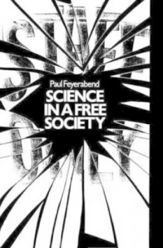 Image of Science in a Free Society by Paul Feyerabend Paperback