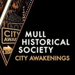 Image of City Awakenings by Mull Historical Society CD Album