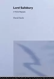 Image of Lord Salisbury A Political Biography