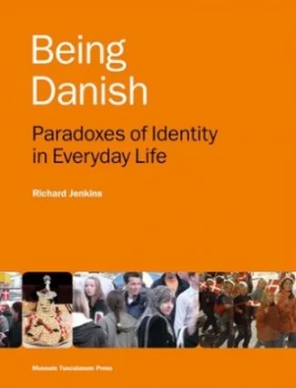 Image of Being Danish by Richard Jenkins Book