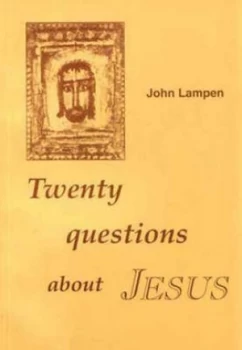 Image of Twenty Questions about Jesus by John Lampen and Quaker Home Service Paperback