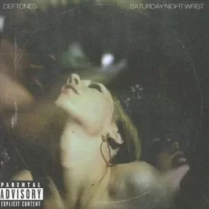 Image of Saturday Night Wrist Explicit by Deftones CD Album