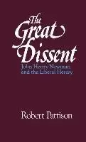 Image of The Great Dissent by Robert Pattison
