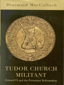 Image of Tudor Church Militant by Diarmaid Macculloch Hardback