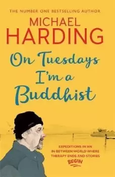 Image of On Tuesdays I'm a Buddhist by Michael Harding