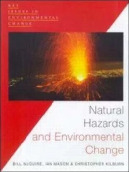 Image of Natural Hazards and Environmental Change by Ian Mason Paperback