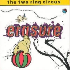 Image of Two Ring Circus by Erasure CD Album