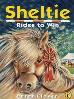Image of Sheltie Rides to Win by Peter Clover Book