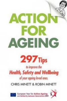 Image of Action for Ageing by Chris John Minett Book