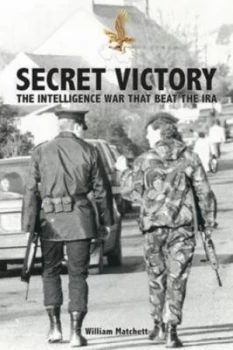 Image of Secret Victory by William Matchett Paperback