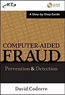 Image of computer aided fraud prevention and detection a step by step guide
