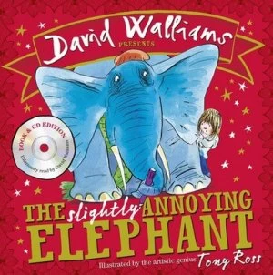 Image of The Slightly Annoying Elephant by David Walliams Book