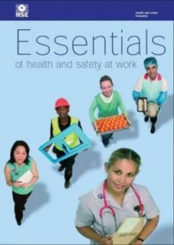 Image of Essentials of Health and Safety at Work by Great Britain Paperback