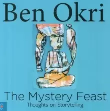 Image of The Mystery Feast : Thoughts on Storytelling