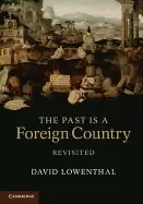 Image of past is a foreign country revisited