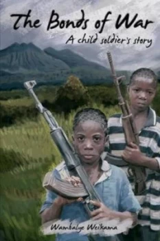 Image of Bonds of War by Wambalye Weikama Paperback