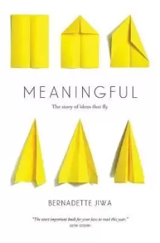 Image of Meaningful by Bernadette Jiwa