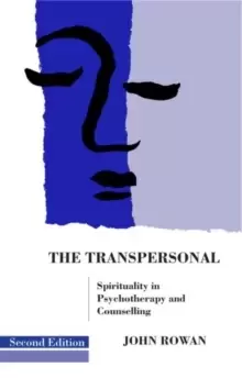 Image of The Transpersonal : Spirituality in Psychotherapy and Counselling