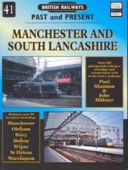 Image of Manchester and South Lancashire by Paul Shannon and John Hillmer Paperback