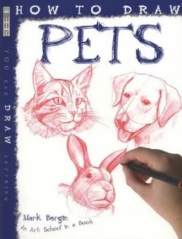 Image of How to Draw Pets by Mark Bergin Paperback