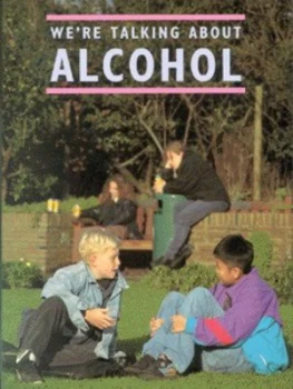 Image of Were Talking about Alcohol by Jenny Bryan Paperback