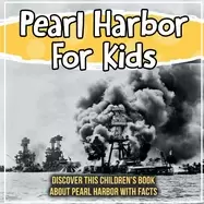 Image of pearl harbor for kids discover this childrens book about pearl harbor with
