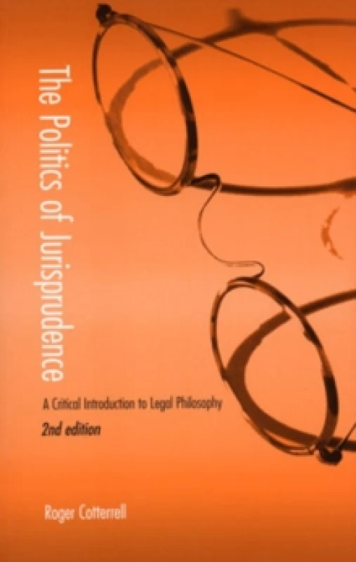 Image of The Politics of Jurisprudence by Roger Cotterrell Paperback
