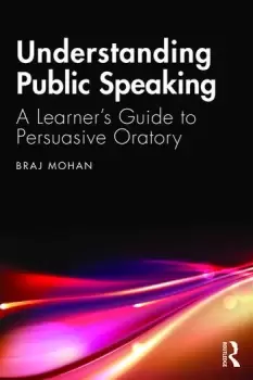 Image of Understanding Public SpeakingA Learner's Guide to Persuasive Oratory