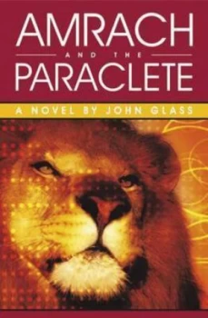 Image of Amrach and the Paraclete by John Glass Book