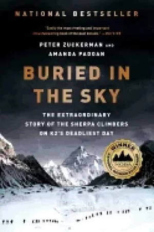 Image of buried in the sky the extraordinary story of the sherpa climbers on k2s dea