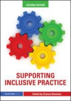 Image of Supporting Inclusive Practice by Gianna Knowles Paperback