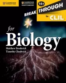 Image of Breakthrough to CLIL for Biology Age 14+ Workbook