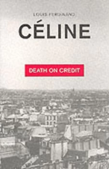 Image of Death on Credit by Louis-Ferdinand Cline and Ralph Manheim Book