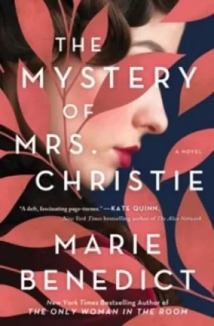 Image of The mystery of Mrs Christie by Marie Benedict