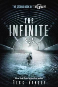 Image of The Infinite Sea by Rick Yancey Hardback