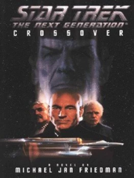 Image of Crossover by Michael Jan Friedman Hardback