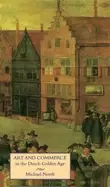 Image of art and commerce in the dutch golden age