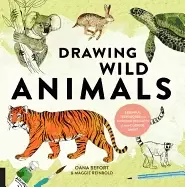 Image of drawing wild animals essential techniques and fascinating facts for the cur
