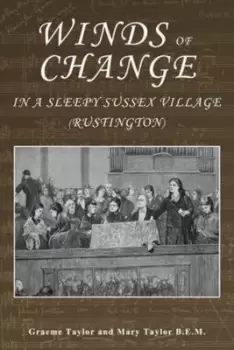 Image of Winds of change in a sleepy Sussex village Rustington by Mary Taylor