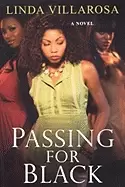 Image of passing for black