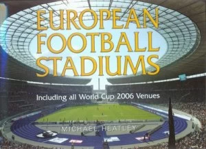 Image of European Football Stadiums Hardback