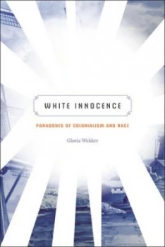 Image of White Innocence by Gloria Wekker Paperback
