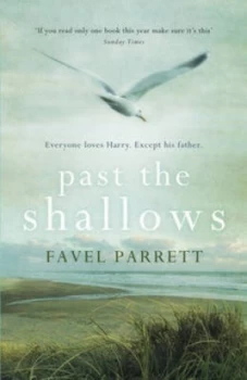 Image of Past the Shallows by Favel Parrett Book