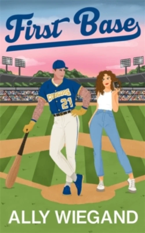 Image of First Base : A must-have slow burn sports romance where he falls first Paperback / softback