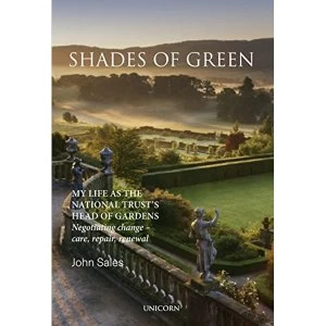 Image of Shades of Green My Life as the National Trust's Head of Gardens Hardback 2018