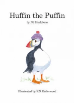 Image of Huffin the Puffin by N. J Huckbone and K. N Underwood Paperback