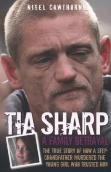 Image of Tia Sharp by Nigel Cawthorne Paperback