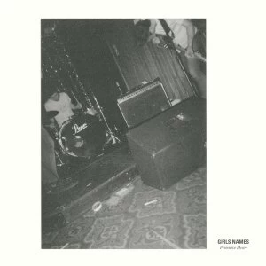 Image of Girls Names - Primitive Desire Limited Edition Green Vinyl
