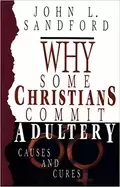 Image of why some christians commit adultery causes and cures